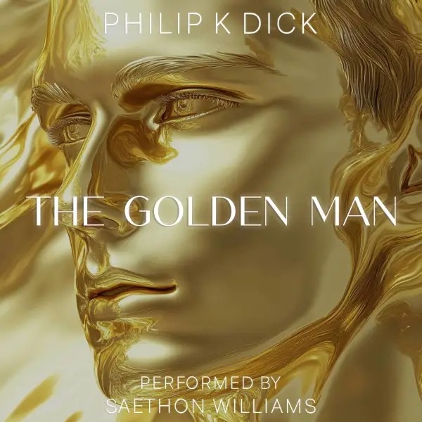 The Golden Man : 