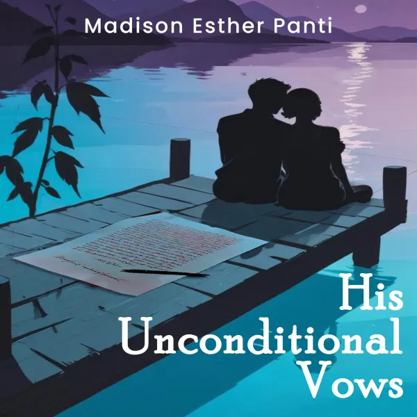 His Unconditional Vows : 