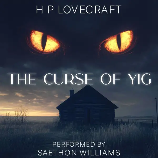 The Curse of Yig : 