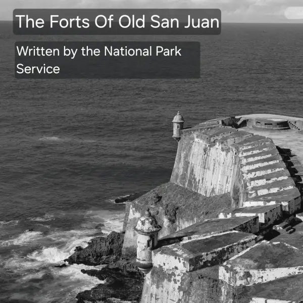 Forts of Old San Juan : 