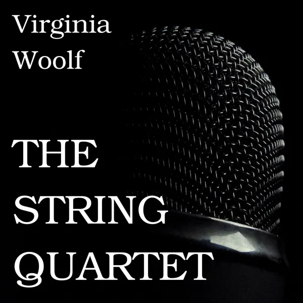 The String Quartet : 