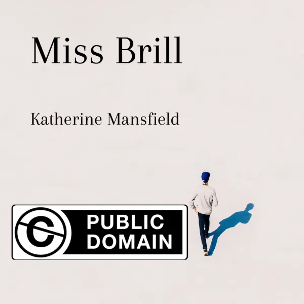 Miss Brill : 