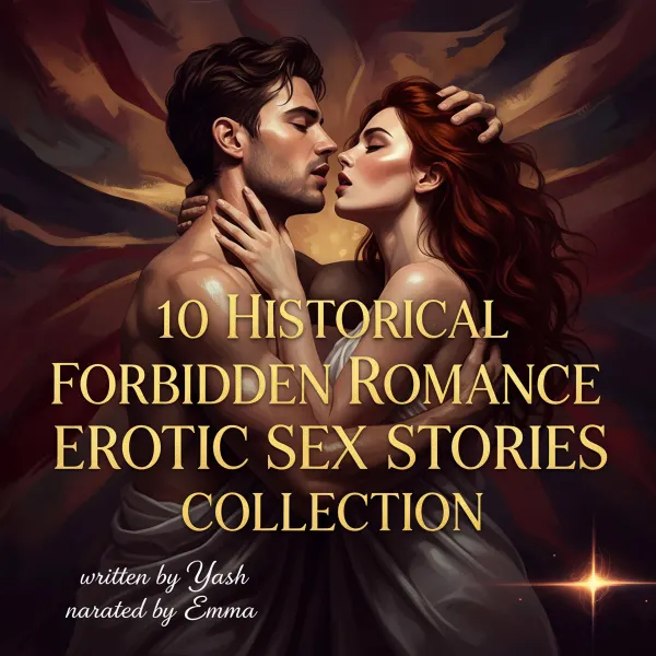 10 Historical Forbidden Romance Erotic Sex Stories Collection : 