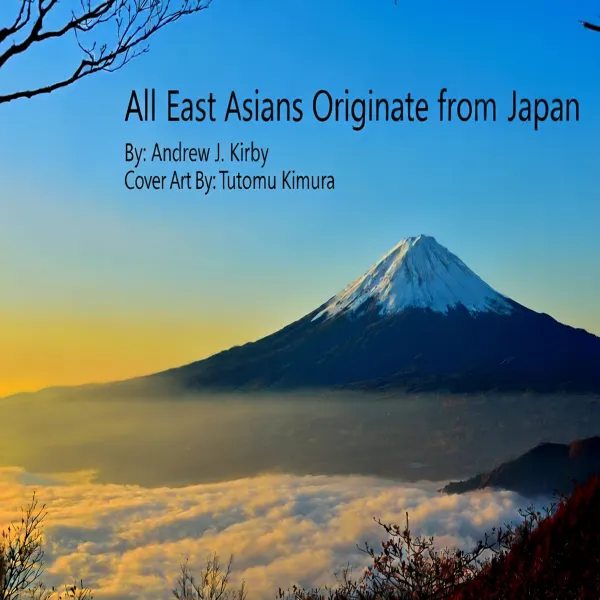 All East Asians Originate from Japan : 