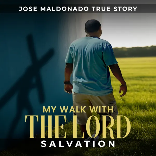 My Walk With The Lord : Salvation
