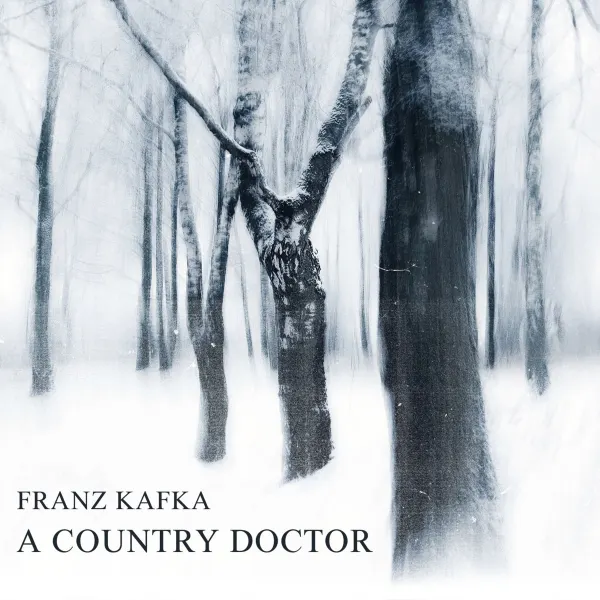 A Country Doctor : 