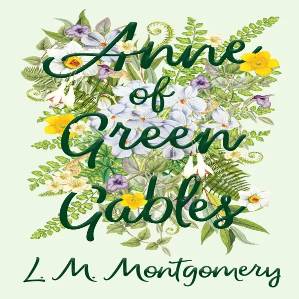 Anne of Green Gables : 
