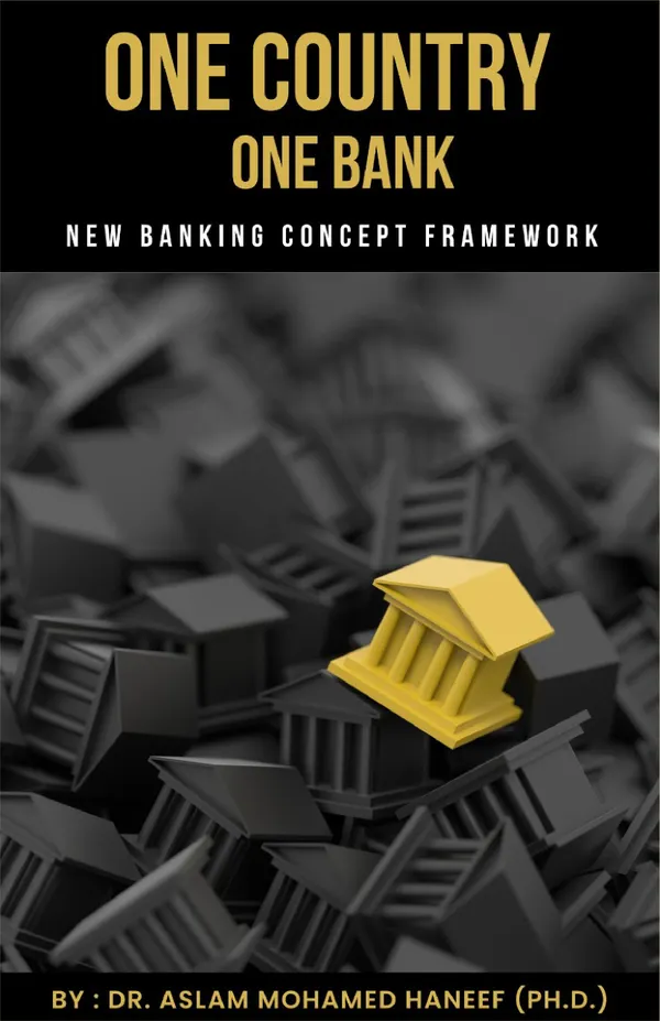One Country One Bank : New Banking Concept Framework