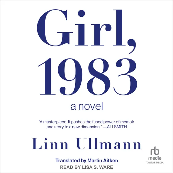 Girl, 1983 : A Novel