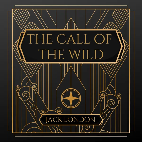 The Call of the Wild : 