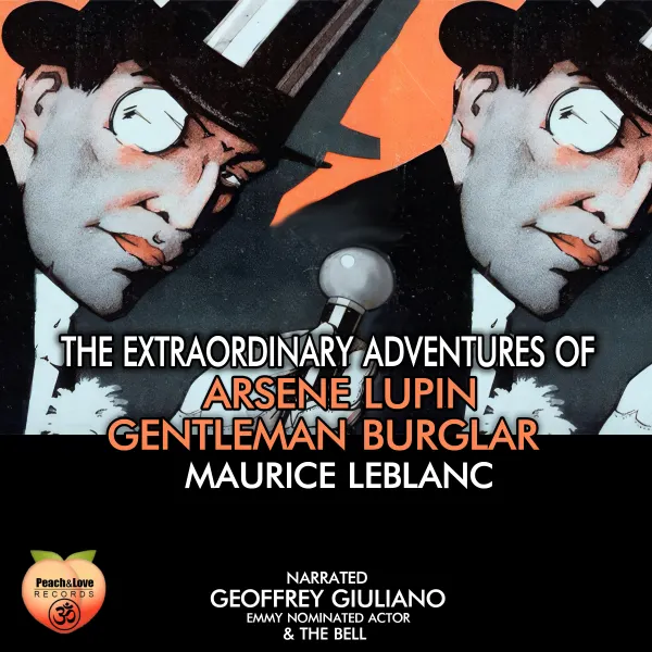 The Extraordinary Adventures Of Arsene Lupin Gentleman Burglar : 