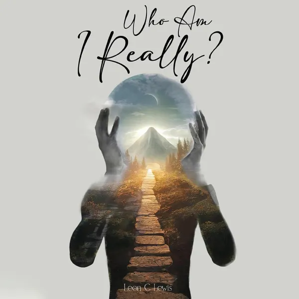 "Who Am I Really" : 
