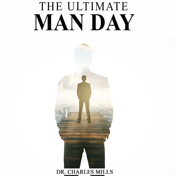 The Ultimate Man Day : 