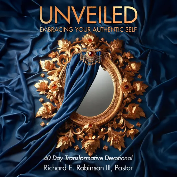 Unveiled : Embracing Your Authentic Self