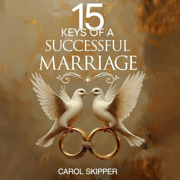 15 Keys of a Successful Marriage : 