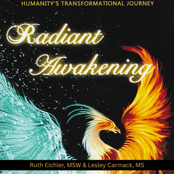 Radiant Awakening: Humanity's Transformational Journey : 