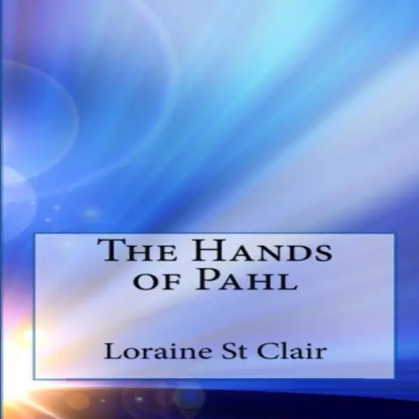 The Hands of Pahl : 