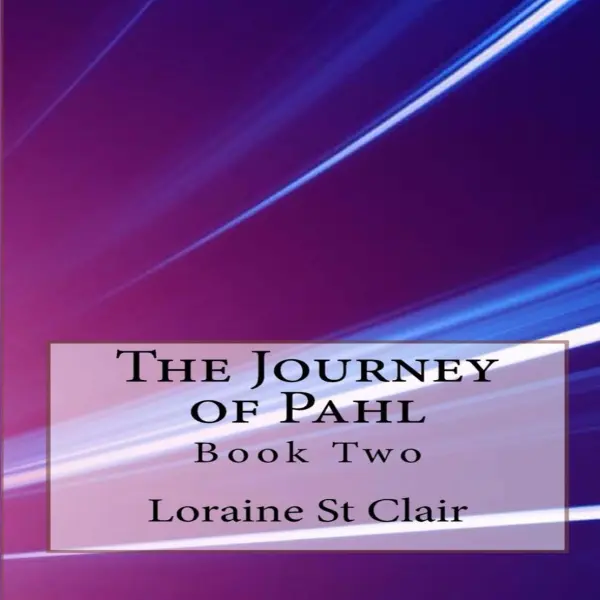 The Journey of Pahl:  Book Two : 
