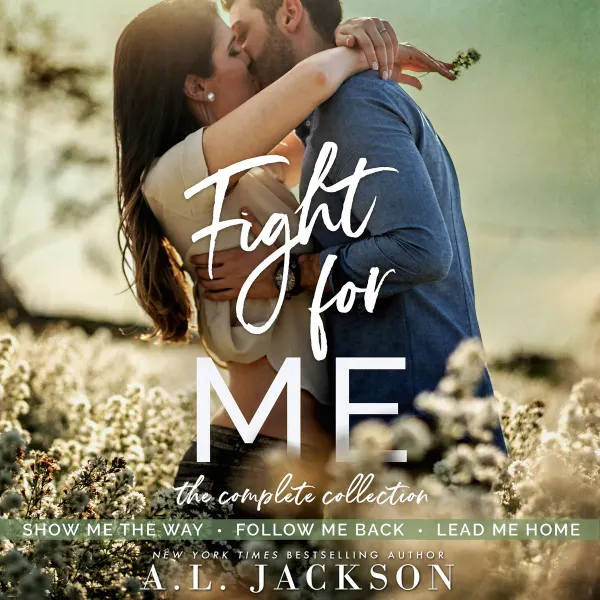 Fight for Me : The Complete Collection