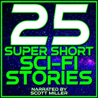 25 Super Short Sci-Fi Stories - undefined
