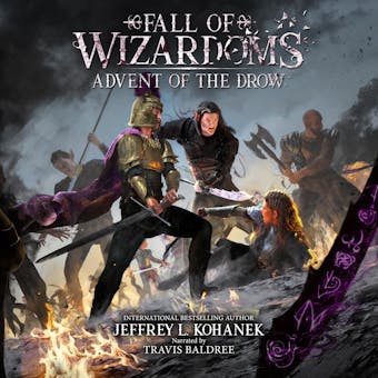 Wizardoms: Advent of the Drow - Jeffrey L. Kohanek