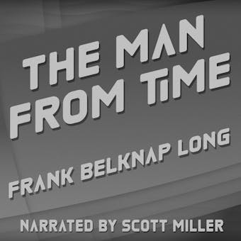 The Man from Time - undefined