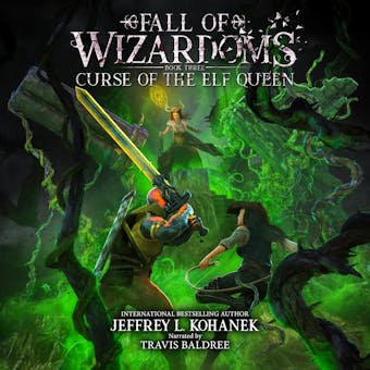 Wizardoms: Curse of the Elf Queen - Jeffrey L. Kohanek
