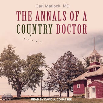The Annals of a Country Doctor - undefined