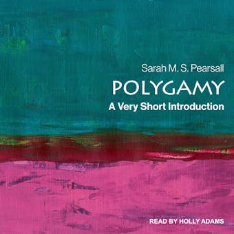 Polygamy: A Very Short Introduction - undefined