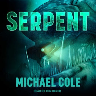 Serpent: A Deep Sea Thriller - undefined