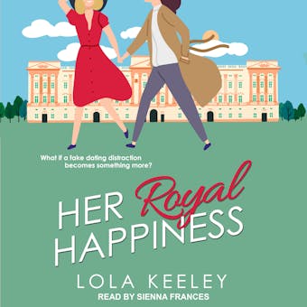Her Royal Happiness - undefined