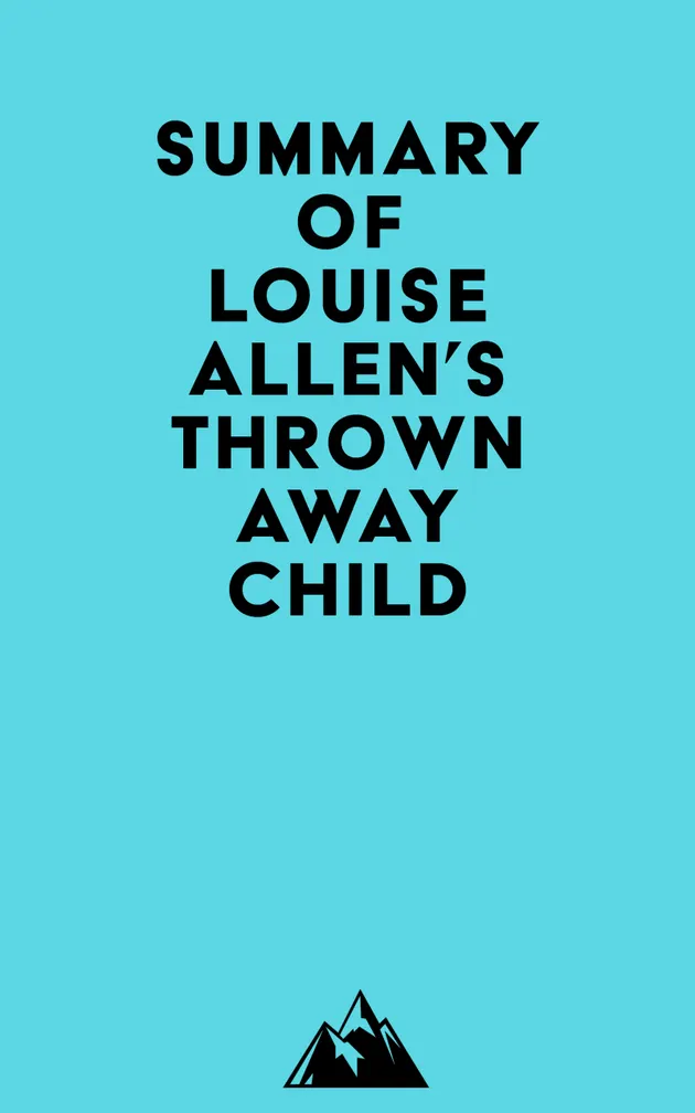 Summary Of Louise Allen's Thrown Away Child Livre Numérique Everest