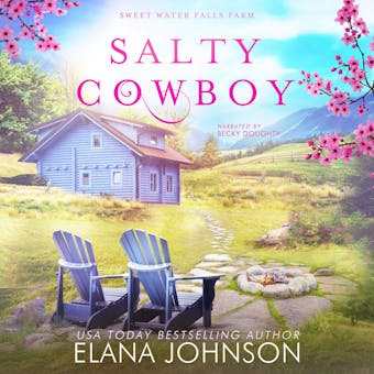 Salty Cowboy: A Cooper Family Novel - Elana Johnson