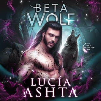 Beta Wolf - Lucia Ashta