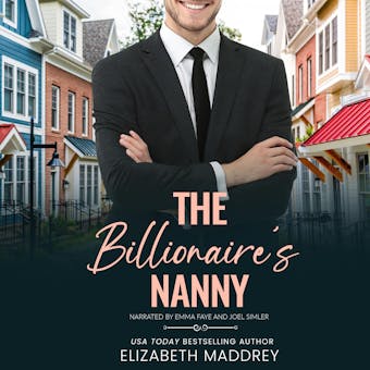The Billionaire's Nanny - Elizabeth Maddrey