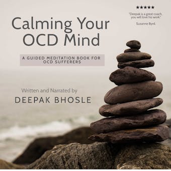 Calming Your OCD Mind: A Guided Meditation Book for OCD Sufferers - undefined