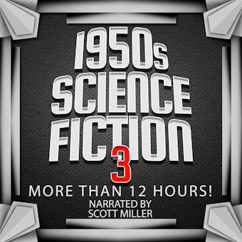 1950s Science Fiction 3 - 20 Science Fiction Short Stories From the 1950s - undefined