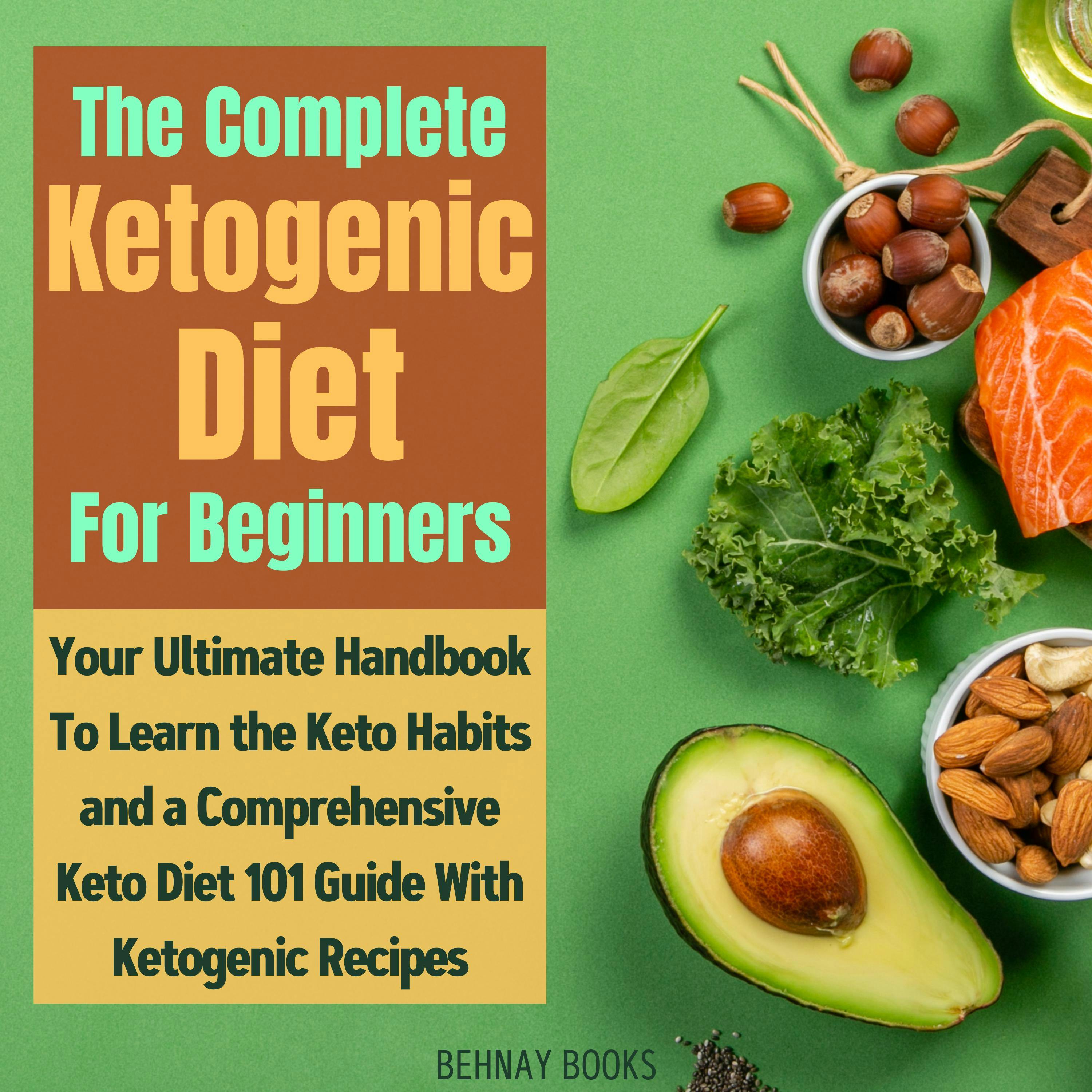 Keto Diet 101: The Ultimate Guide for Beginners