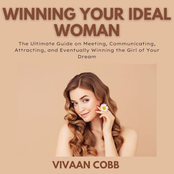 Winning Your Ideal Woman - undefined