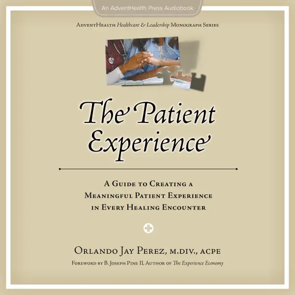 The Patient Experience