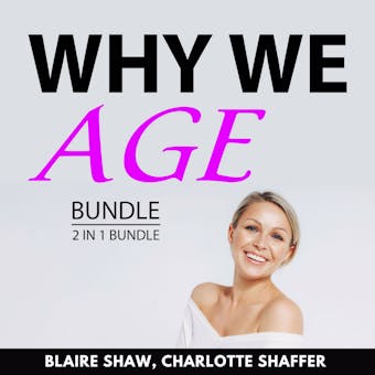 Why We Age Bundle, 2 in 1 Bundle - undefined