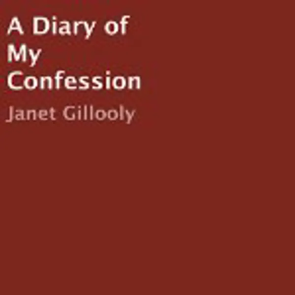 A Diary of My Confession : 