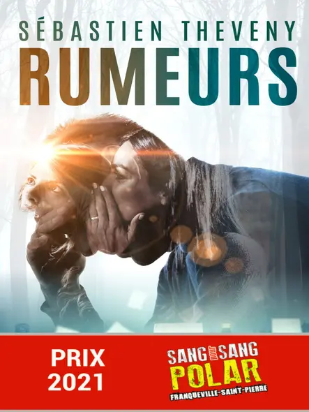 Rumeurs (Prix Sang Pour Sang Polar 2021)