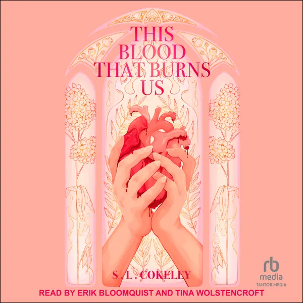 This Blood that Burns Us