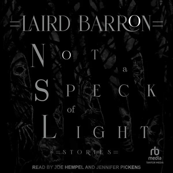 Not a Speck of Light : Stories