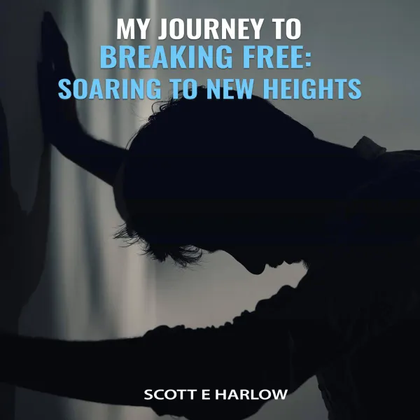 My Journey to Breaking Free : Soaring to New Heights