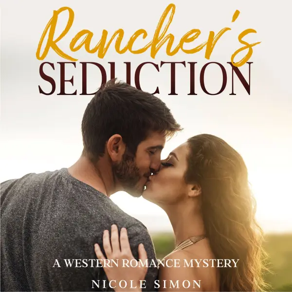 Rancher's Seduction : A Western Romance Mystery