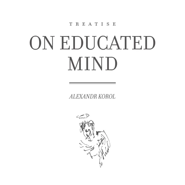 On Educated Mind : Treatise