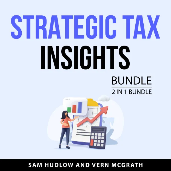 Strategic Tax Insights Bundle, 2 in 1 Bundle : The Book on Advanced Tax Strategies and The Book on Tax Strategies for Real Estate Investor