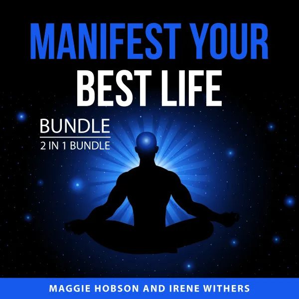 Manifest Your Best Life Bundle, 2 in 1 Bundle : Manifesting with Alignment and Manifestations and Good Karma